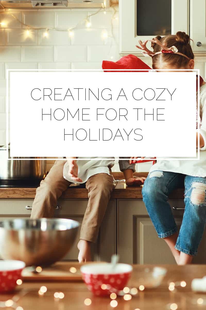 cozy for the holidays