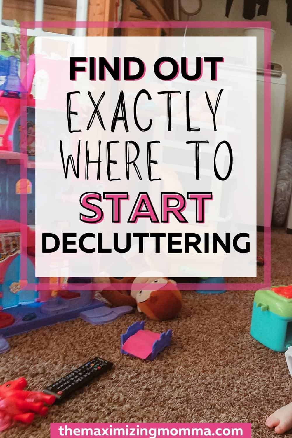 Where to Start Decluttering?